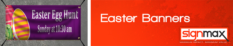 Easter Banners | Signmax.com